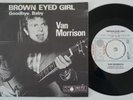 VAN MORRISON Brown Eyed Girl  Sweden PROMO 45 DEMO Them garage mod HEAR