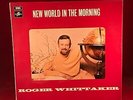 ROGER WHITTAKER New World In The Morning 1971 UK Vinyl LP EXCELLENT CONDITION