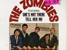 ZOMBIES - She's Not There / Tell Her No - 1st Parrot STEREO LP in shrink  Canada