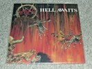 Slayer - Hell Awaits (First Pressing, Roadrunner 1985, OIS)