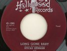 STICKS HERMAN Long Gone Baby SWAMP POP R&B ROCKER 45 EX *hear*