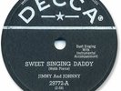 JIMMY & JOHNNY Country/Hillbilly 78 RPM Record. Sweet Singing Daddy