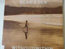 Bears Den - Within/Without & Agape (Double Vinyl EPs)