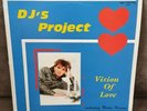 Dj's Project - Vision of Love (Vinyl VG+) Italo Disco