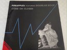 PINEAPPLES feat. DOUGLAS ROOP - COME ON CLOSER. TOP RARE INDIE ITALO DISCO 12