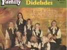 Kelly Family Single Vinyl „Eine Familie ist wie ein Lied“/„Didelidei“