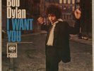 BOB DYLAN picture sleeve I WANT YOU Columbia 4-43683