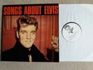 Various Artists -  Songs about Elvis     Vinyl