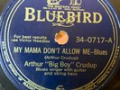 78RPM Blues: Arthur 'Big Boy' Crudup 'My Mama Don't Allow Me' US Bluebird Clean