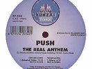 Push - The Real Anthem - Bonzai Trance - 1998 #20728