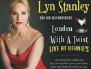 Lyn Stanley – London With A Twist – Live At Bernie’s – 45RPM 180g Double LP