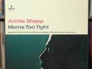 Archie Shepp - Mama Too Tight - 1965 Impulse , VG+/VG+