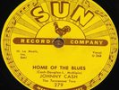 JOHNNY CASH HOME OF THE BLUES b/w GIVE MY LOVE TO ROSE USA SUN 78 RPM E+ EX PLUS