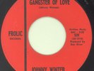 JOHNNY WINTER “Gangster Of Love” FROLIC***