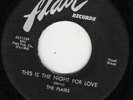 FLAIRS FLAIR 1044 THIS IS THE NIGHT FOR LOVE  VG +++