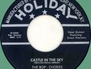 BOP-CHORDS Castle in the Sky / My Darling to You 45rpm Holiday 1956 black label