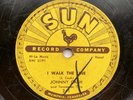ROCKABILLY 78 - JOHNNY CASH - I WALK THE LINE / GET RHYTHM -1956 SUN RECORD 241