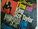 STAR CLUB Time KING SIZE TAYLOR AND THE DOMINOS (Ariola 71430 IT) Germany 1965