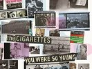 ID4z-CIGARETTES THE-YOU WERE SO YOUNG W-vinyl LP-New