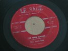 RARE NORTHERN SOUL 45 - THE BLENDERS - THE NEW DANCE - LE SAGE - ROUGH COPY