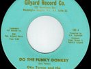 NY Funk OTIS TURNER & MIGHTY KINGPINS Do The Funky Donkey GILYARD M- Peter Brown