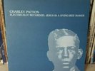 Charley Patton - Jesus is a Dying Bed Maker USED Vinyl LP Delta BLUES Monk