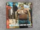 FATBOY SLIM: YOU'VE COME A LONG WAY BABY +LP vinyl+
