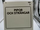 Pipor Och Strangar (Opus 3 LP 7906) Sweden NM c NM