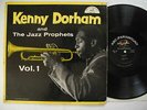 KENNY DORHAM & THE JAZZ PROPHETS Vol. 1 LP 1956 US 1st DG VG+