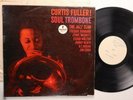 Curtis Fuller  soul trombone    Impulse A-13 mono      rare test pressing 1962