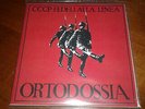 CCCP Fedeli Alla Linea ?– Ortodossia 7