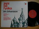 JAN JOHANSSON Jazz på ryska LP 1967 Sweden EX