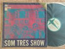Som Tres Show - ODEON - Original 1968 -´Lp - Ed1 - Brazil - Bossa Jazz
