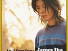 JAMES IHA-LET IT COME DOWN-JAPAN LP Ltd/Ed +Tracking number
