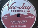The El Dorados 1956 DOO WOP 78 A Fallen Tear / Chop Ling Soon VEE JAY 197 VG+++