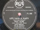 Elvis Presley 78 / Lets Have A Party + Hot Dog & How Do You Think I....(11-1120)