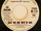 Lou Ragland - Since You Said You’d Be Mine - WB -VG++ - N / Soul / Mod