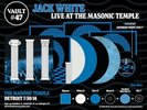 Third Man Vault 47 JACK WHITE Masonic Temple 4xLP&7” UNOPENED