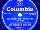 Columbia #2901-D: Ben Pollack Or.-Ole Mammy Ain't Gonna Sing/Dancing Moonlight E
