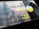 Fruko Y Sus Tesos ?- El Violento **Discos Fuentes 200868 Stereo LP**