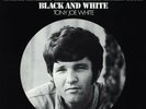 TONY JOE WHITE - BLACK AND WHITE - EXCELLENT