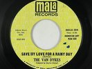 Northern Soul 45 - Van Dykes - Save My Love For A Rainy Day - Mala - mp3