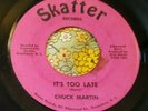 N.C. Garage Psych Private 45 Chuck Martin It's too Late / Chrystal Lake HEAR