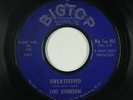Northern Soul 45 - Lou Johnson - Unsatisfied - Big Top - mp3