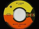Northern Soul R&B 45 - Mitty Collier - My Babe - Chess - VG++ mp3