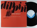 HANK MOBLEY Dippin' BLUE NOTE LP stereo NY van gelder
