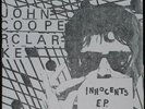 JOHN COOPER CLARKE INNOCENTS EP 1977 ORIGINAL RAREST FRENCH PUNK POET BARD EX/EX