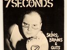 7 Seconds ?– Skins, Brains & Guts EP 1982 Alternative Tentacles ?– VIRUS 15