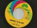 GARAGE PSYCH ROCKER - RABBIT MACKAY- TENDENCY TO BE FREE - HEAR -1969 PROMO UNI