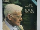 Vlado Perlemuter Chopin Piano Preludes Nimbus Records UK 45011 (45 RPM)